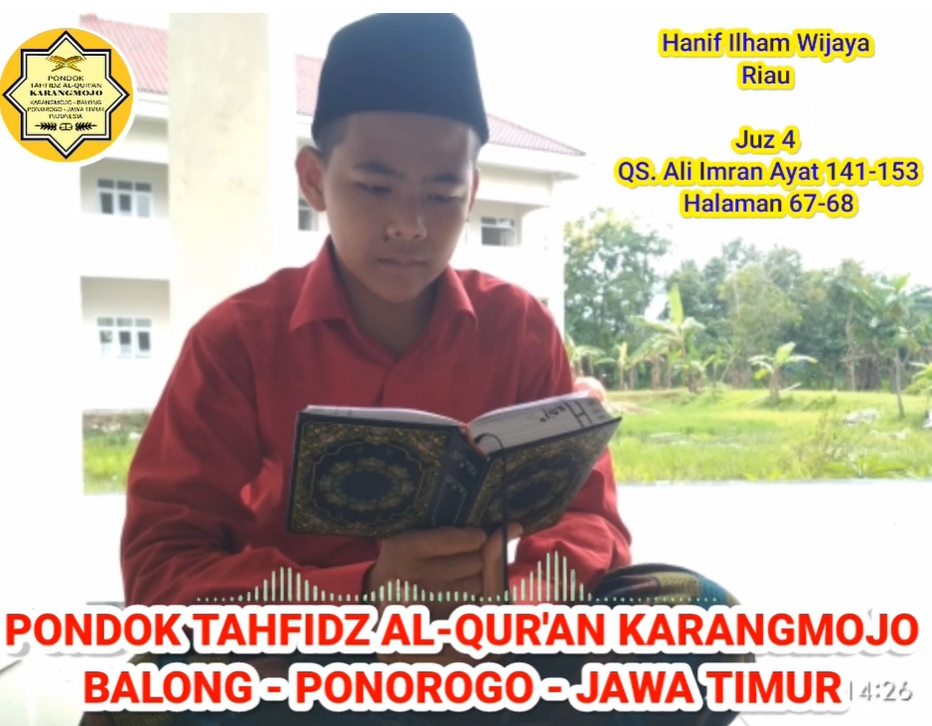 Jejak Prestasi Hanif, Santri Asal Riau yang Menghafal 4 Juz Al-Qur’an dalam 2 Tahun